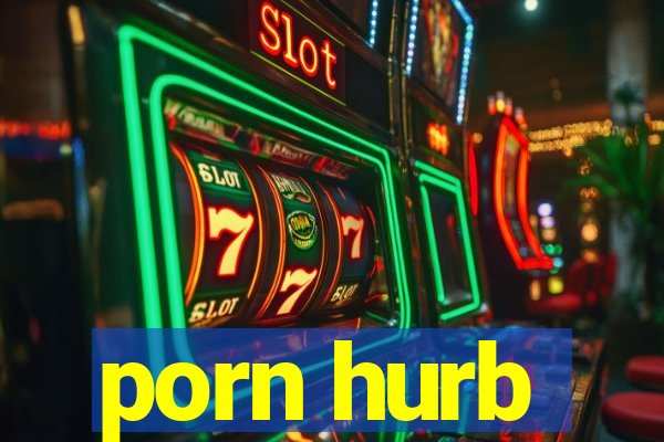 porn hurb